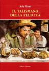 Il talismano della felicit�