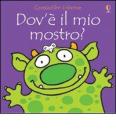 Dov'� il mio mostro?