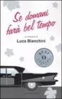 Se domani far� bel tempo