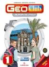 Geoclub. Con espansione online. Per la Scuola media. Con DVD-ROM vol.1