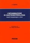 L' infiammazione in gastroenterologia. Aspetti fisiopatologici e clinici