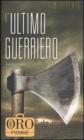 L' ultimo guerriero