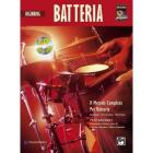 Beginning batteria. Il metodo completo per la batteria. Con CD