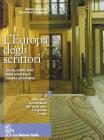 L' Europa degli scrittori. Vol. 3A. 1860-1900: La letteratura dell'It alia unita e la grande Europa. Per le Scuole superiori