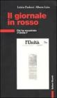 Il giornale in rosso. Chi ha incastrato �l'Unit�?
