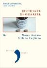 Rischiare di guarire