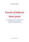 Formula di Radbruch e diritto penale. Note sulla punizione dei �delitti di Stato� nella Germania postnazista e nella Germania postcomunista