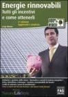 Energie rinnovabili. Tutti gli incentivi e come ottenerli