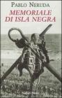 Memoriale di Isla Negra. Testo spagnolo a fronte