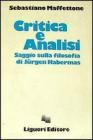 Critica e analisi. Saggio sulla filosofia di J�rgen Habermas