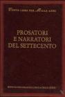 Prosatori e narratori del Settecento Prosatori e narratori del Settecento