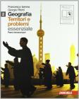Geografia: Territori e problemi. Essenziale. Con espansione online. Per le Scuole superiori vol.2