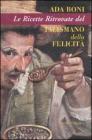 Le ricette ritrovate del talismano della felicit�