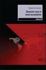Questo non � mai accaduto