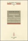 Un' ideologia per il ceto dirigente dell'Italia unita. Pensiero e politica al Liceo Dante di Firenze (1853-1945)
