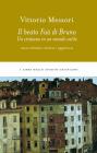 Il beato Fa� di Bruno. Un cristiano in un mondo ostile
