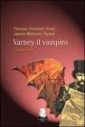 L' inafferrabile. Varney il vampiro vol.2