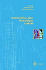 Matematica, arte, tecnologia, cinema