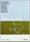 Fatto ad arte. Arti decorative e artigianato