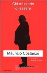 Chi mi credo di essere