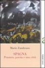 Spagna. Pensiero, poesia e una citt�