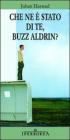 Che ne � stato di te, Buzz Aldrin?