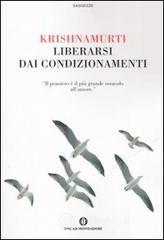 Liberarsi dai condizionamenti