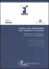 Guida agli operatori del project finance 2009