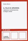 Il filo di Arianna. Letteratura italiana in lingua veneta