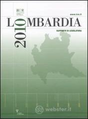 Lombardia 2010. Rapporto di legislatura