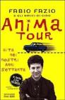 Anima Tour. Gita nei nostri Anni Settanta