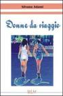 Donne da viaggio