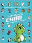Personaggi chibi disegnare e dipingere