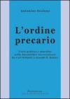 L' ordine precario. Unit� politica e pluralit� nella Staatslehre novecentesca da Carl Schmitt a Joseph H. Kaiser