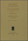 Su libert� e schiavit�. Sugli schiavi. Discorsi 14 e 15