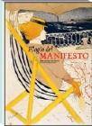 Elogio del manifesto. Arte, societ� e vita sui muri del XX secolo