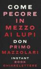 Come pecore in mezzo ai lupi