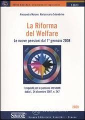 La riforma del welfare. Le nuove pensioni dal 1� gennaio 2008. E-book