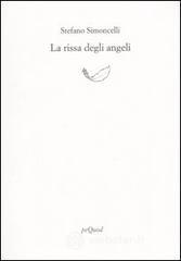 La rissa degli angeli (1986-1996)