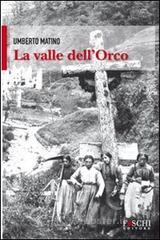La valle dell'orco La valle dell'orco