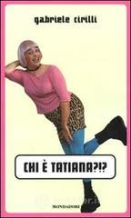 Chi � Tatiana?!?