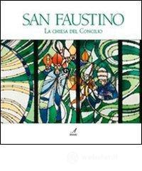 San Faustino. La chiesa del Concilio