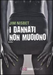 I dannati non muoiono