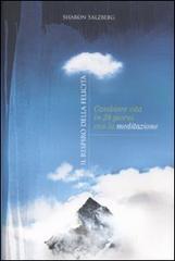 Il respiro della felicit�. Cambiare vita in 28 giorni con la meditazione. E-book
