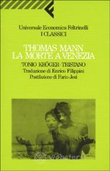 La morte a Venezia-Tonio Kr�ger-Tristano