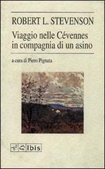 Viaggio nelle Cévennes in compagnia di un asino Viaggio nelle Cévennes in compagnia di un asino