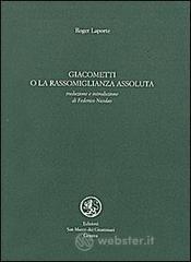 Giacometti o la rassomiglianza assoluta