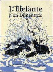 L' elefante non dimentica!