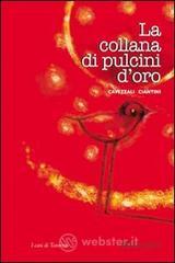 La collana di pulcini d'oro La collana di pulcini d'oro