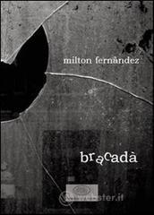 Bracad�